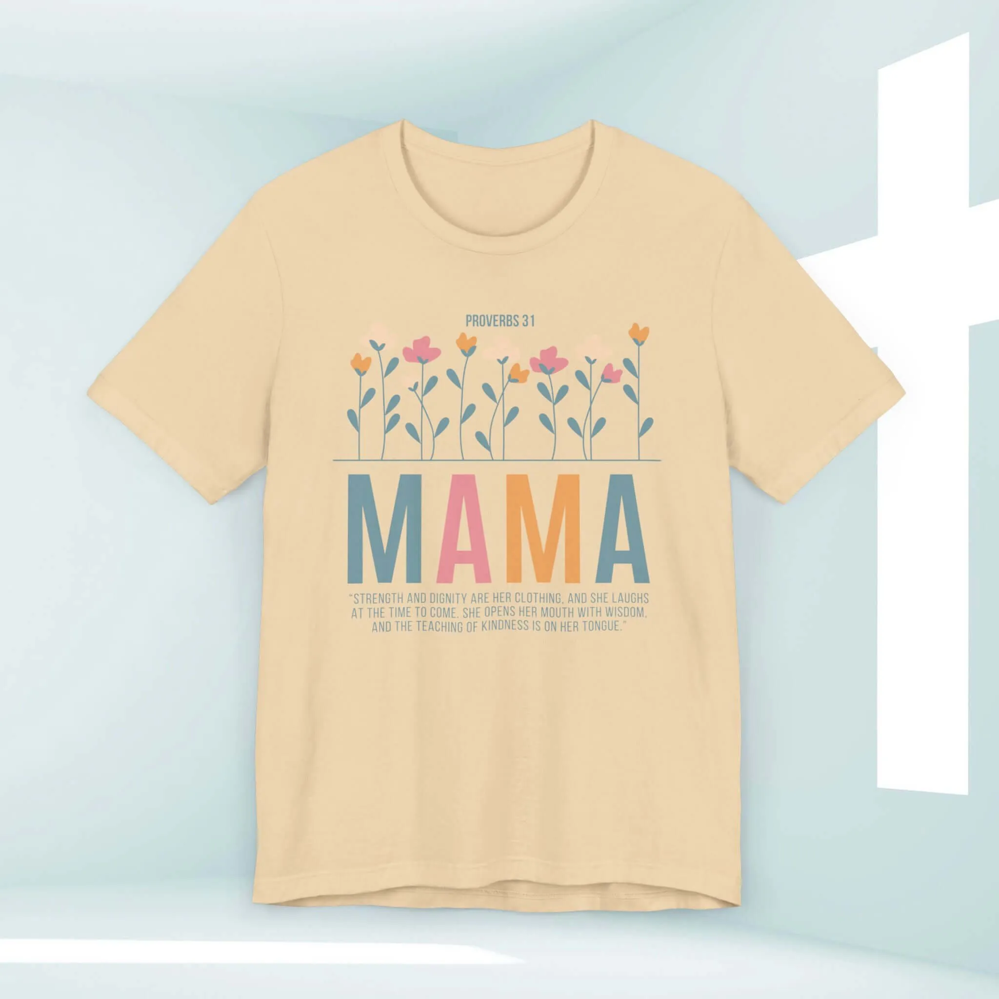 Gift For Mom Mothers Day Shirt, Floral Christian TShirt, Flower Mama Tee